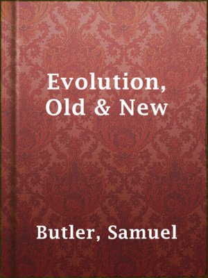 cover image of Evolution, Old & New